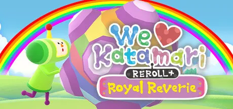 We Love Katamari REROLL Royal Reverie