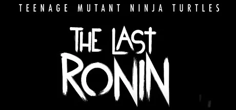 TMNT The Last Ronin
