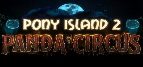 Pony Island 2 Panda Circus